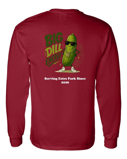 Big Dill Energy Long Sleeve Shirt