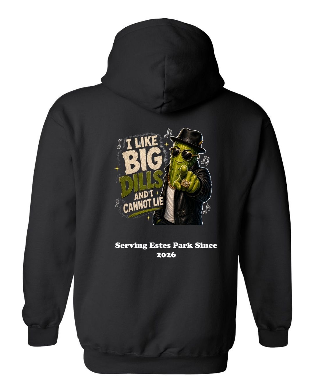 I Like Big Dills Hoodie