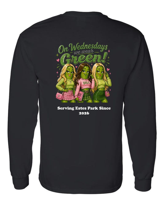 On Wednesday's we wear Green Long Sleeve Shirt