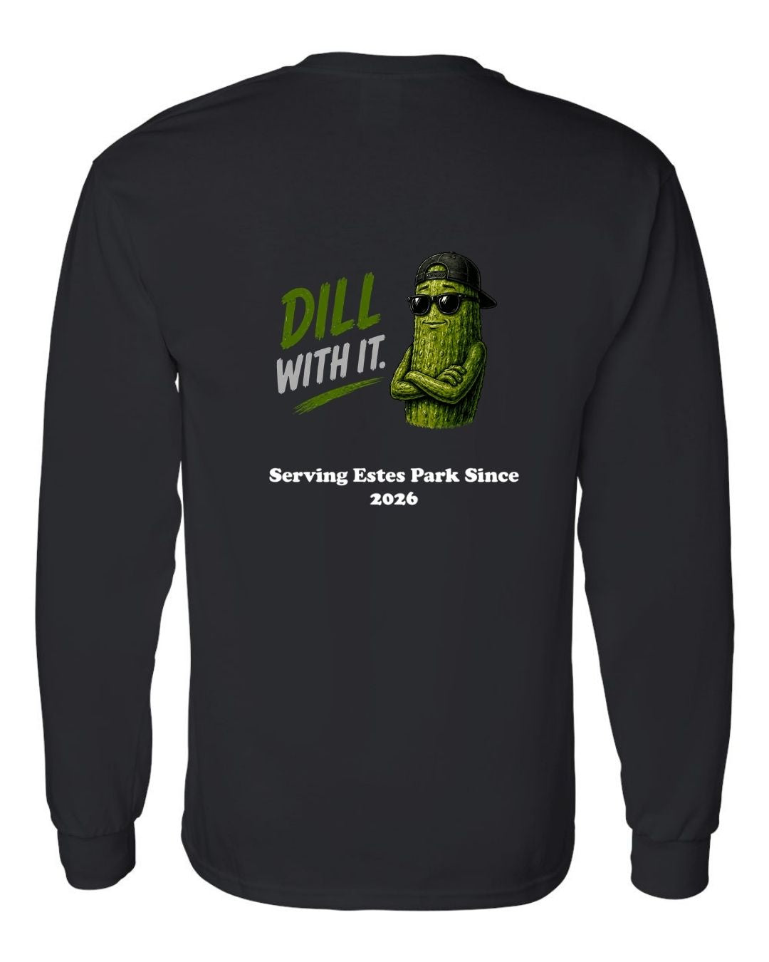 Dill with It Long Sleeve Shirt