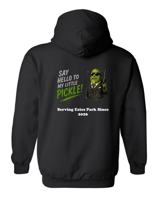 Say Hello to my Little Pickle Hoodie