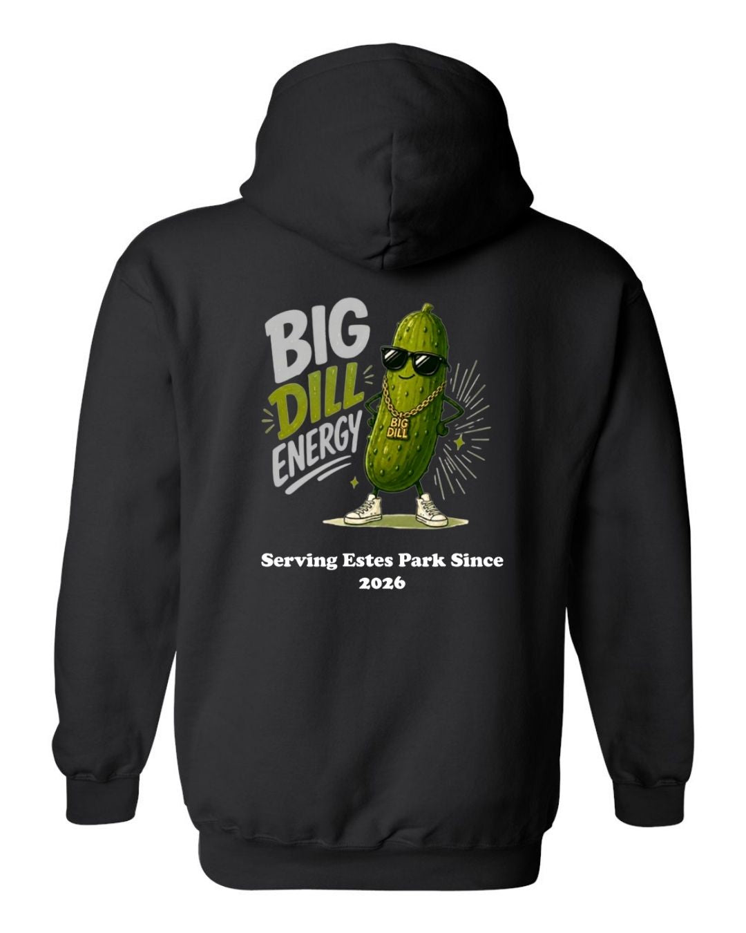 Big Dill Energy Hoodie