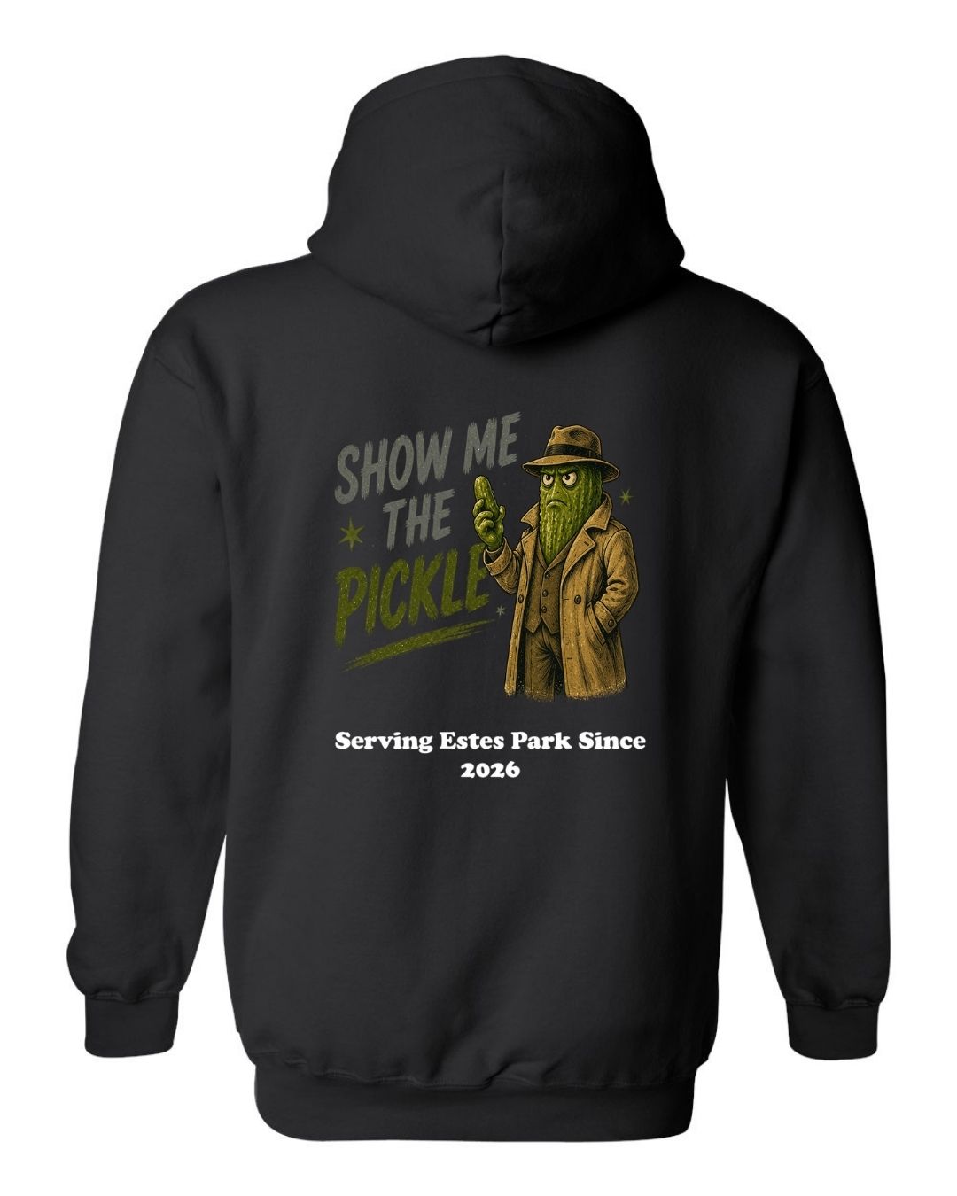 Show Me The Pickle Hoodie
