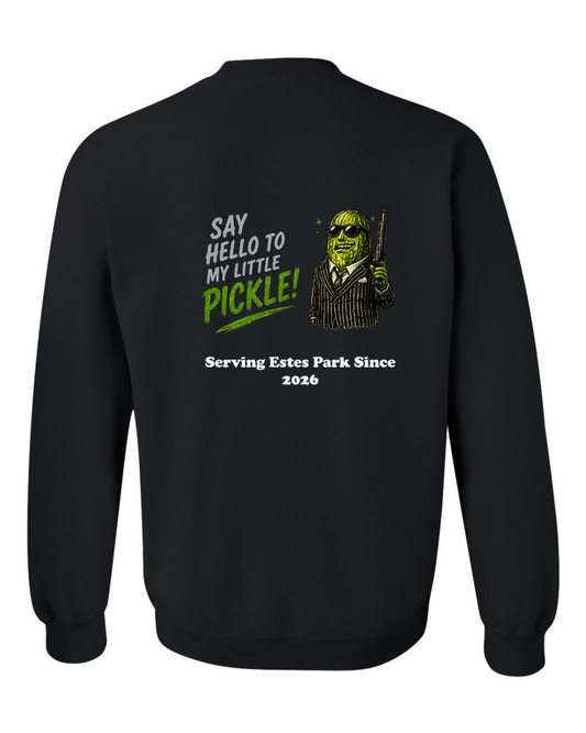 Say Hello to my Little Pickle Crewneck Sweatshirt