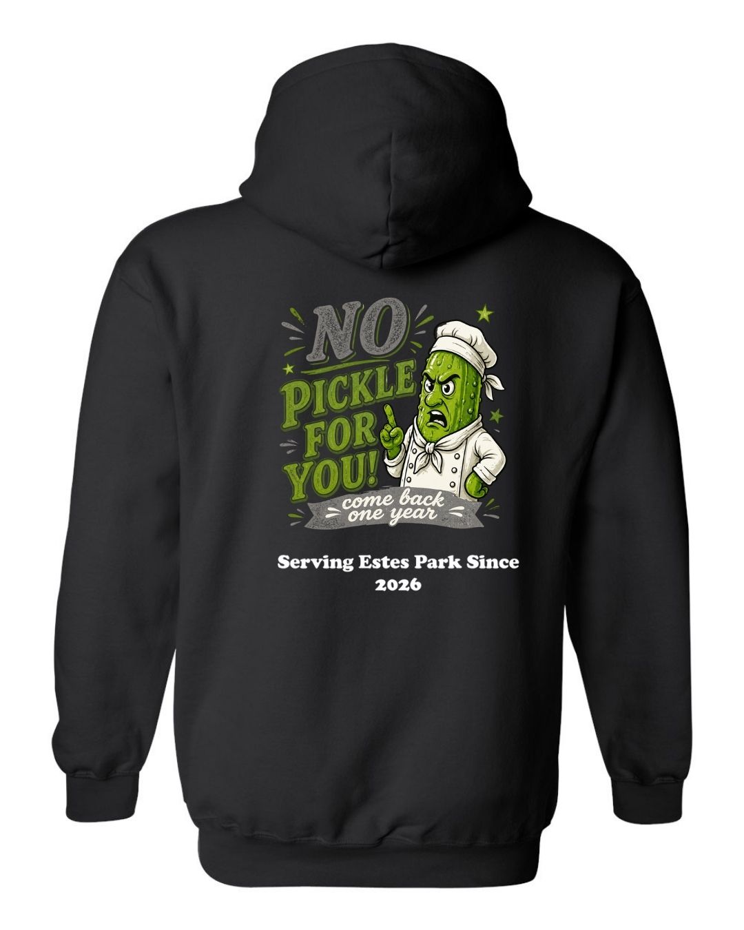 No Pickle for you Hoodie
