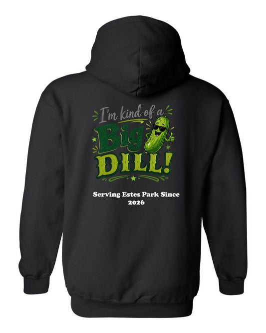 Kind of a Big Dill Hoodie