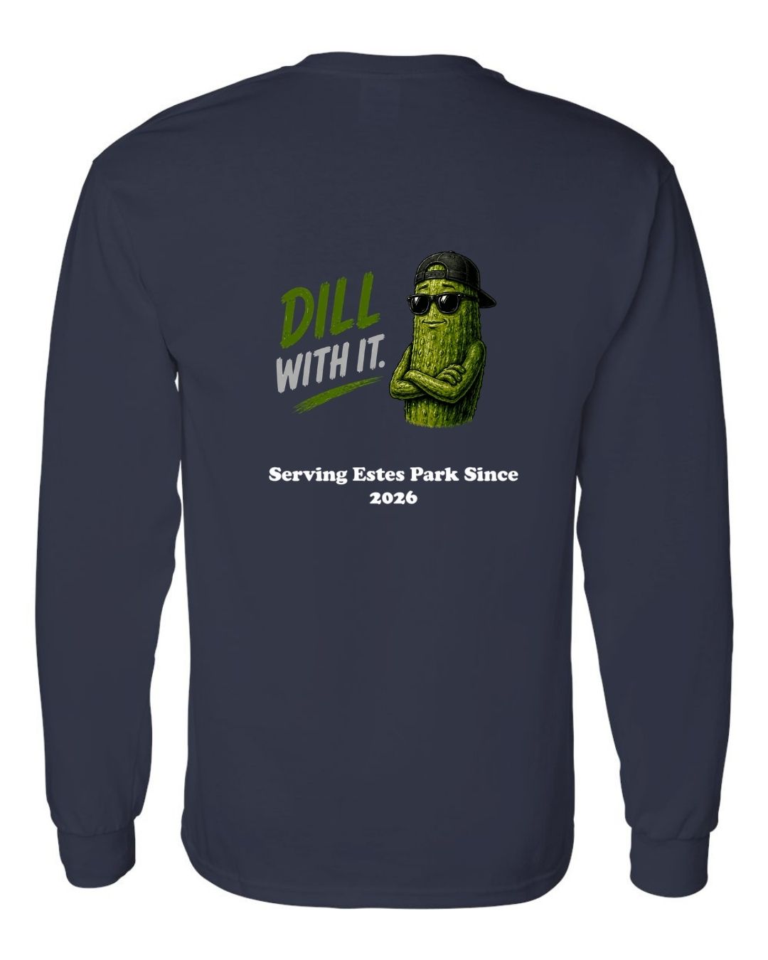 Dill with It Long Sleeve Shirt