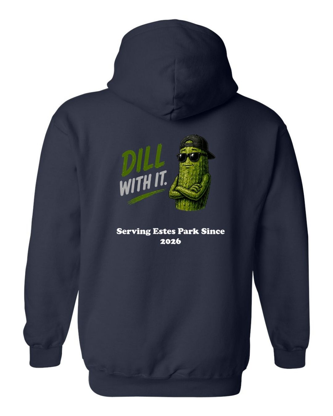 Dill with It Hoodie