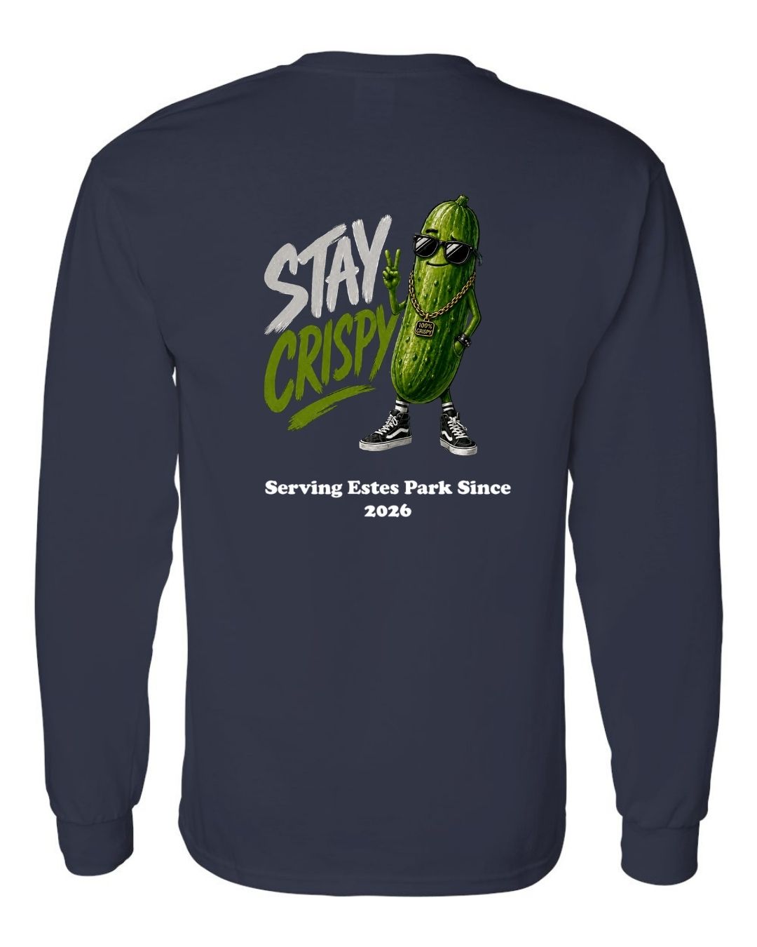 Stay Crispy Long Sleeve Shirt