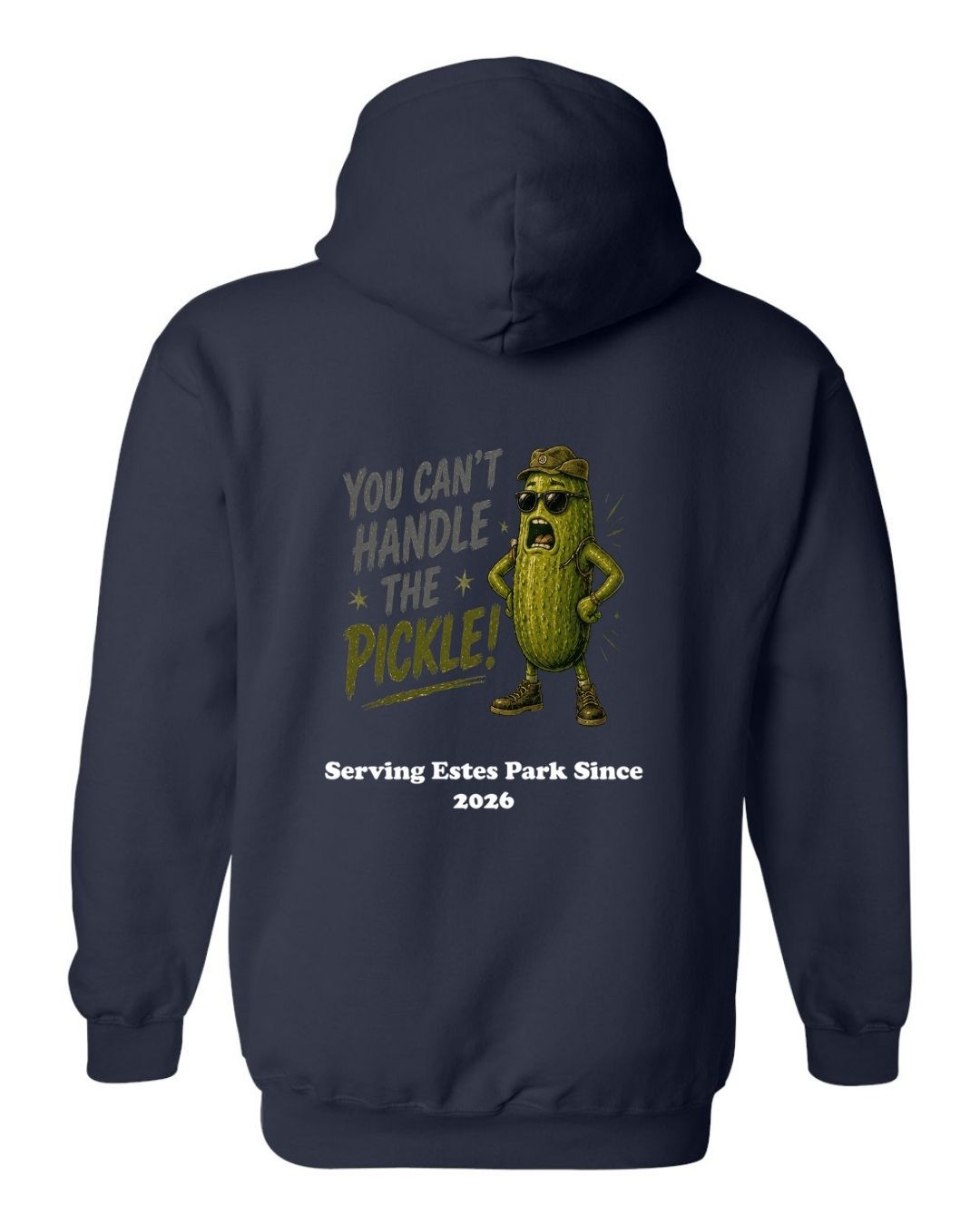 You Can't Handle the Pickle Hoodie