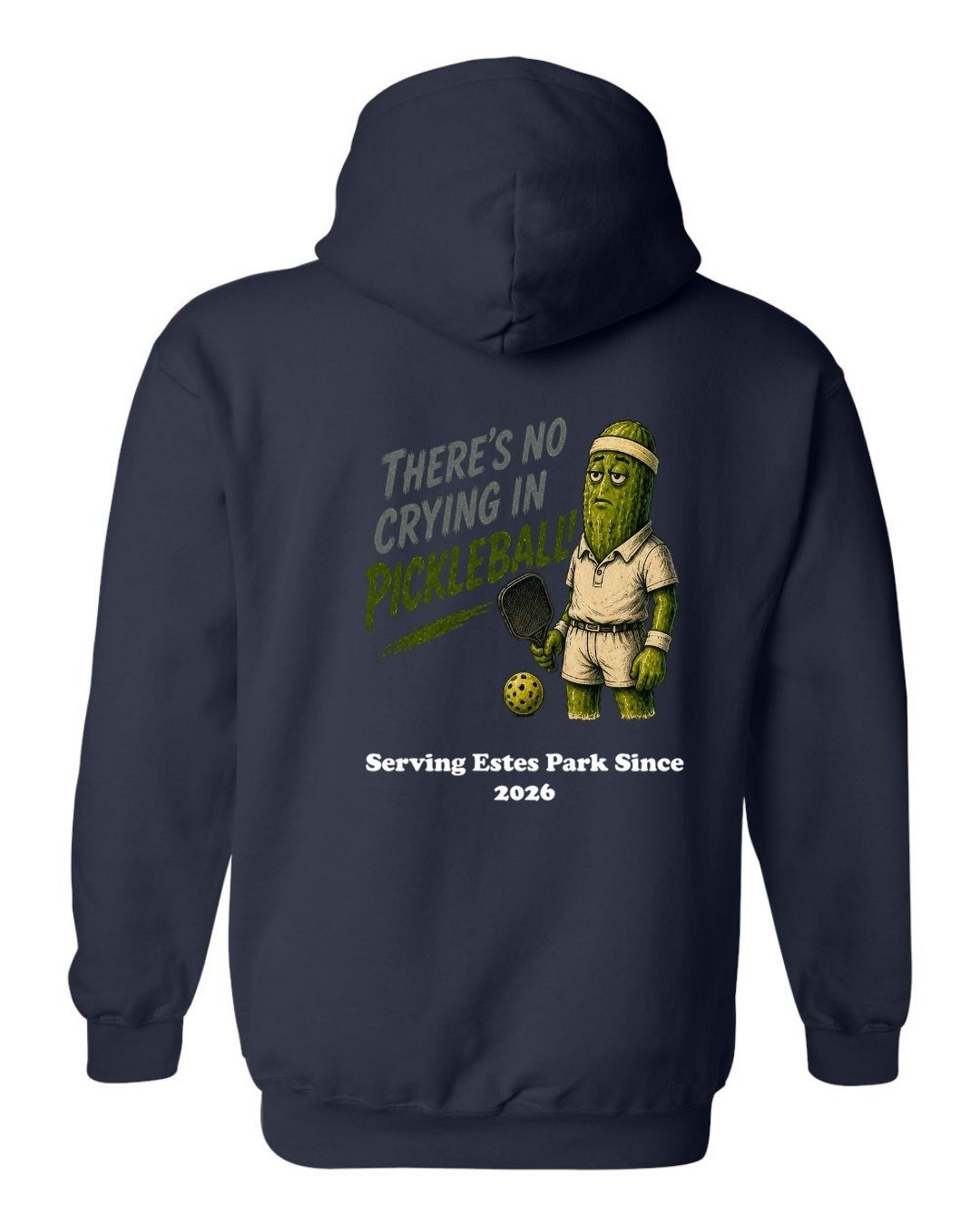 There's no Crying in Pickleball Hoodie