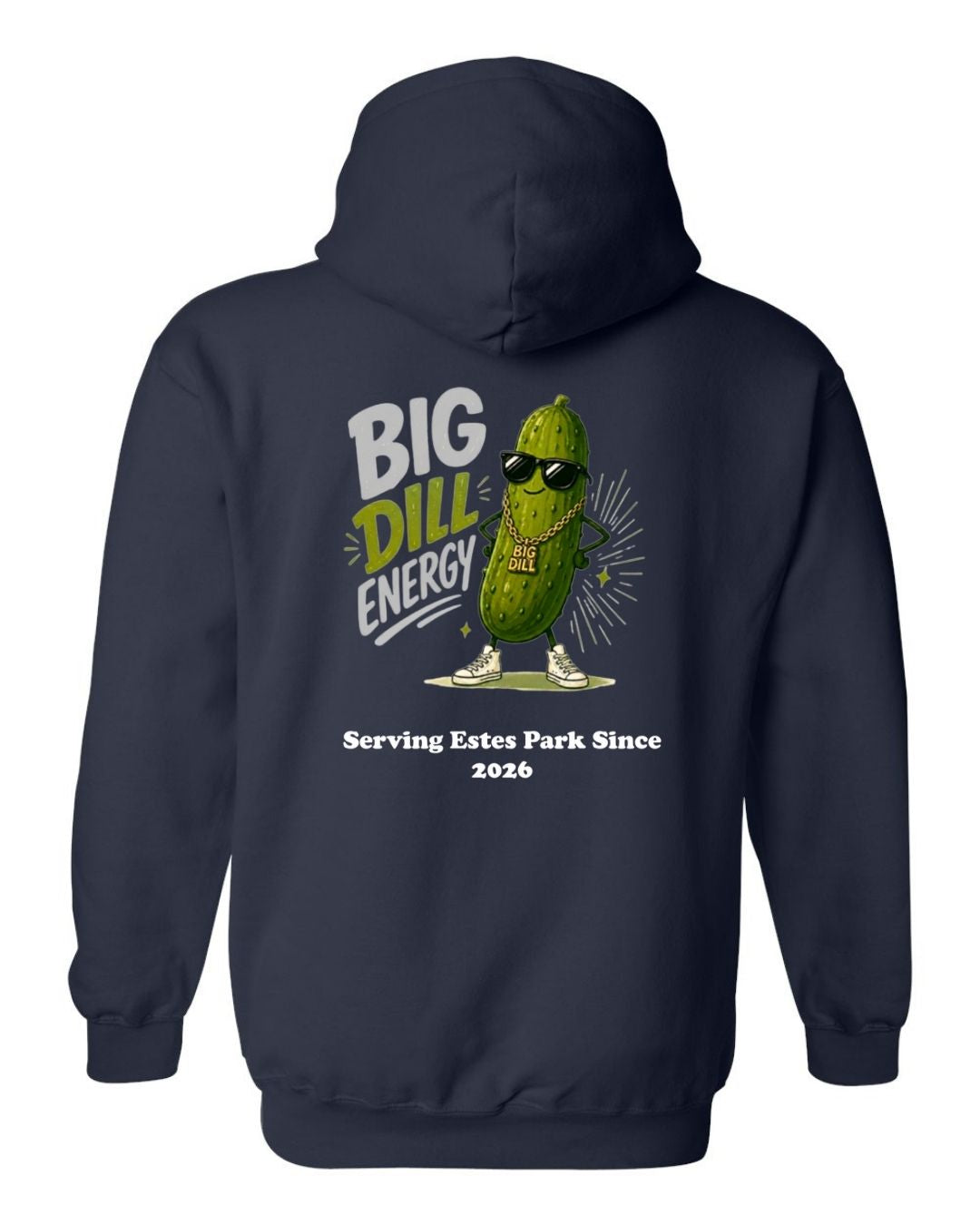 Big Dill Energy Hoodie