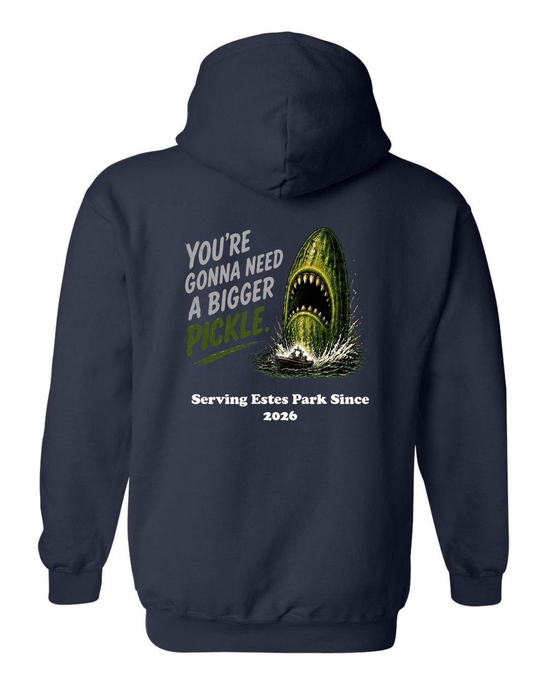You're gonna need a Bigger Pickle Hoodie