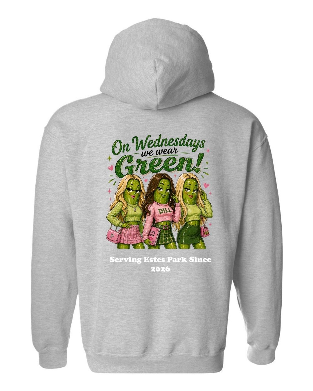 On Wednesday's we wear Green Hoodie