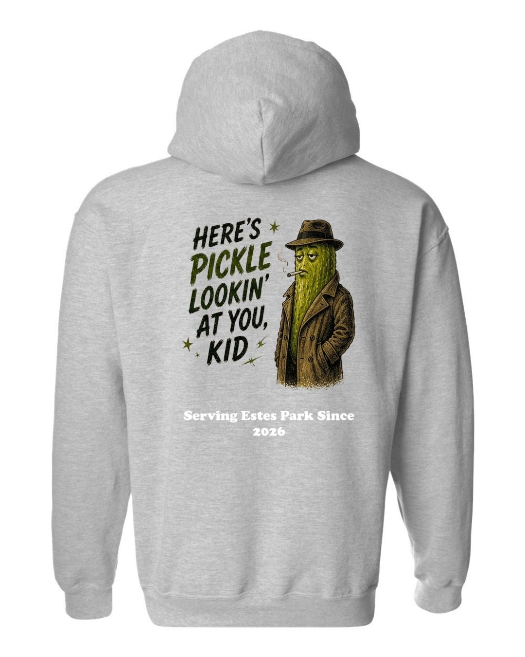 Here's Pickle Lookin at you, Kid Hoodie