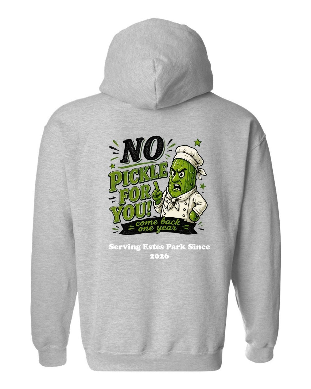 No Pickle for you Hoodie