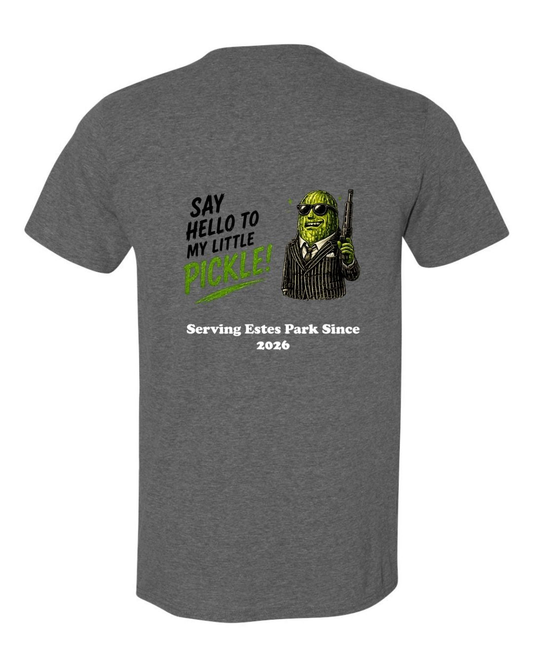 Say Hello to my Little Pickle Short Sleeve Shirt