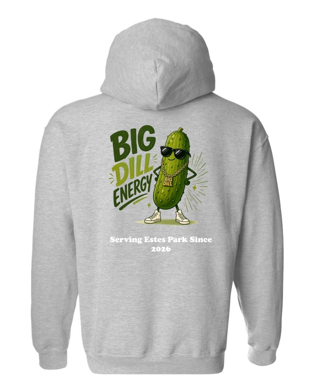 Big Dill Energy Hoodie