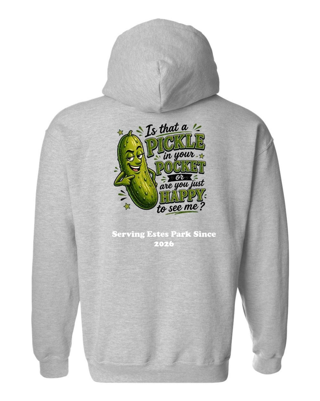 Is that a Pickle in Your Pocket Hoodie