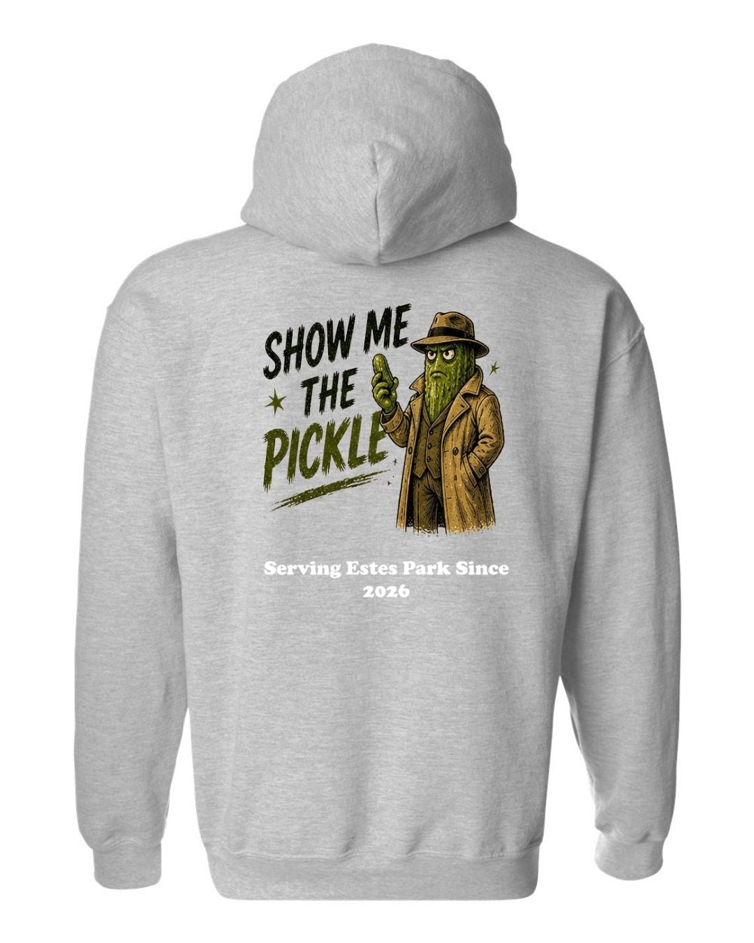 Show Me The Pickle Hoodie