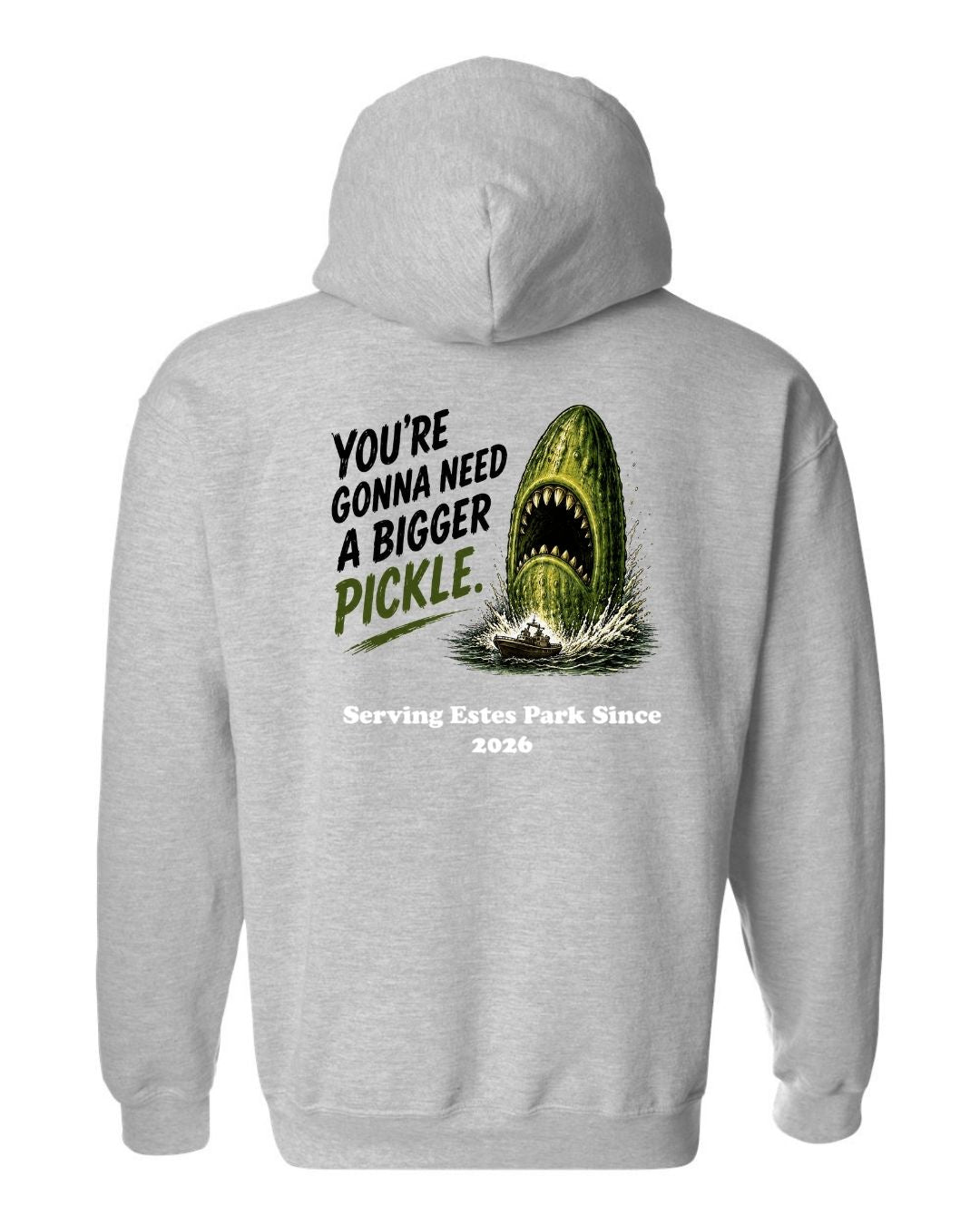 You're gonna need a Bigger Pickle Hoodie