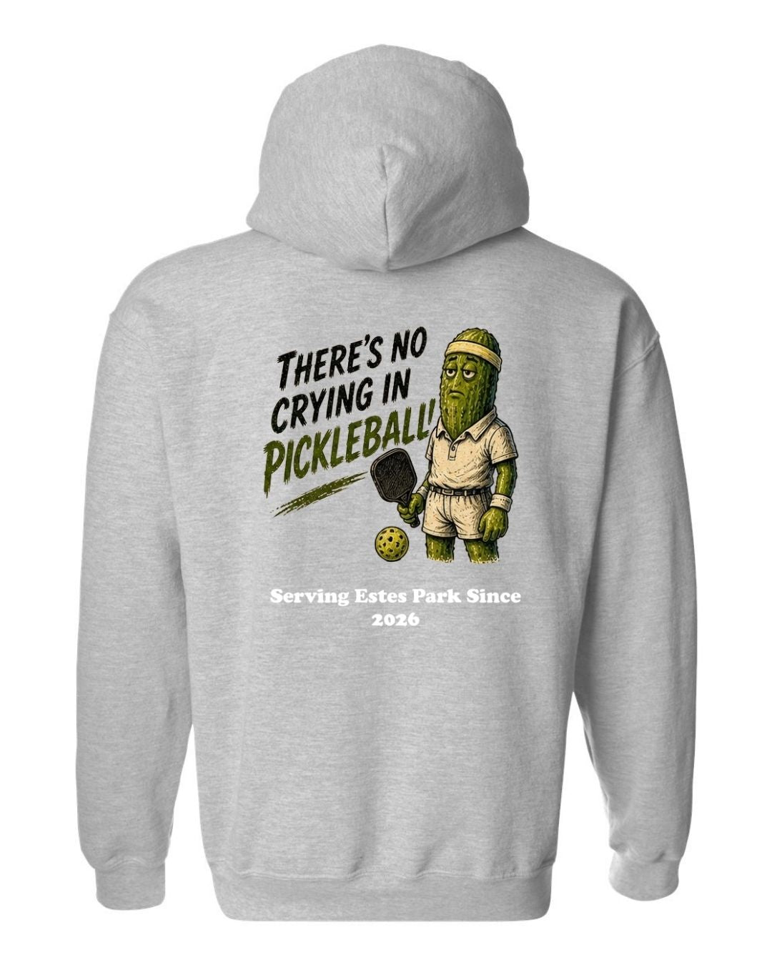 There's no Crying in Pickleball Hoodie