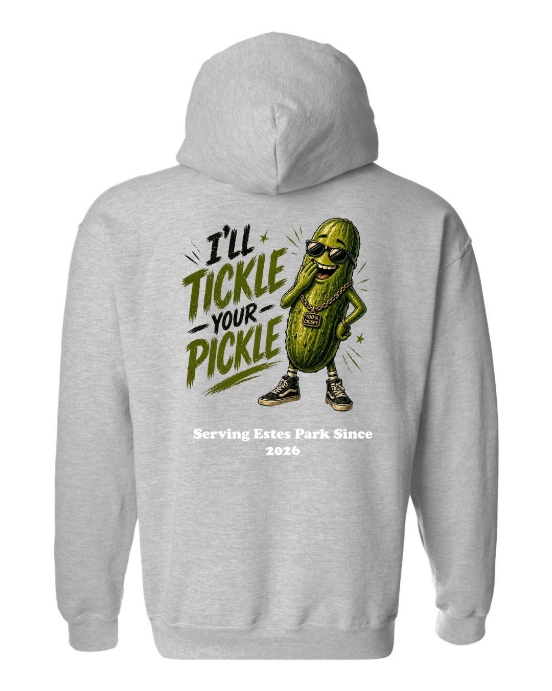 I'll Tickle Your Pickle Hoodie