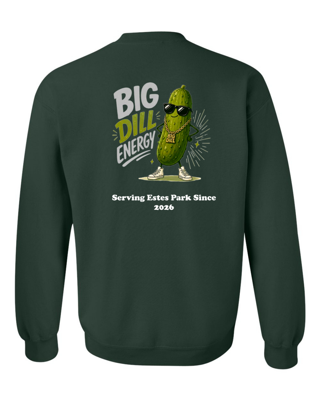 Big Dill Energy Crewneck Sweatshirt