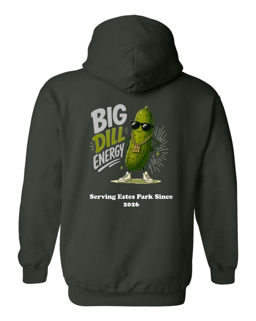 Big Dill Energy Hoodie