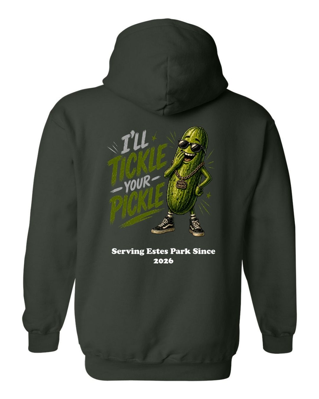 I'll Tickle Your Pickle Hoodie