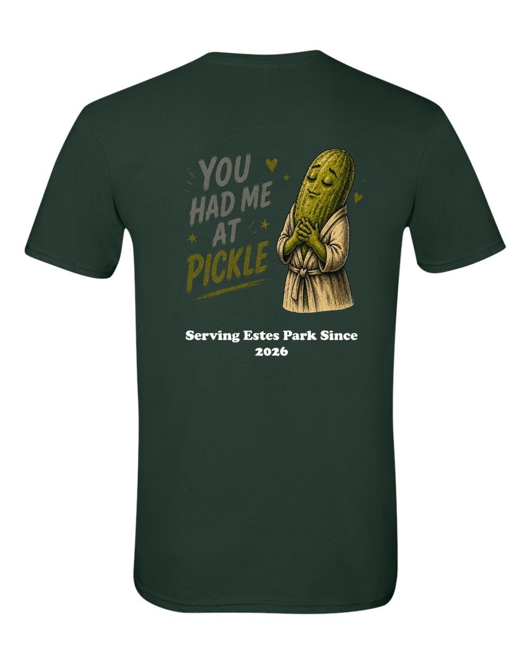 You Had me at Pickle Short Sleeve Shirt