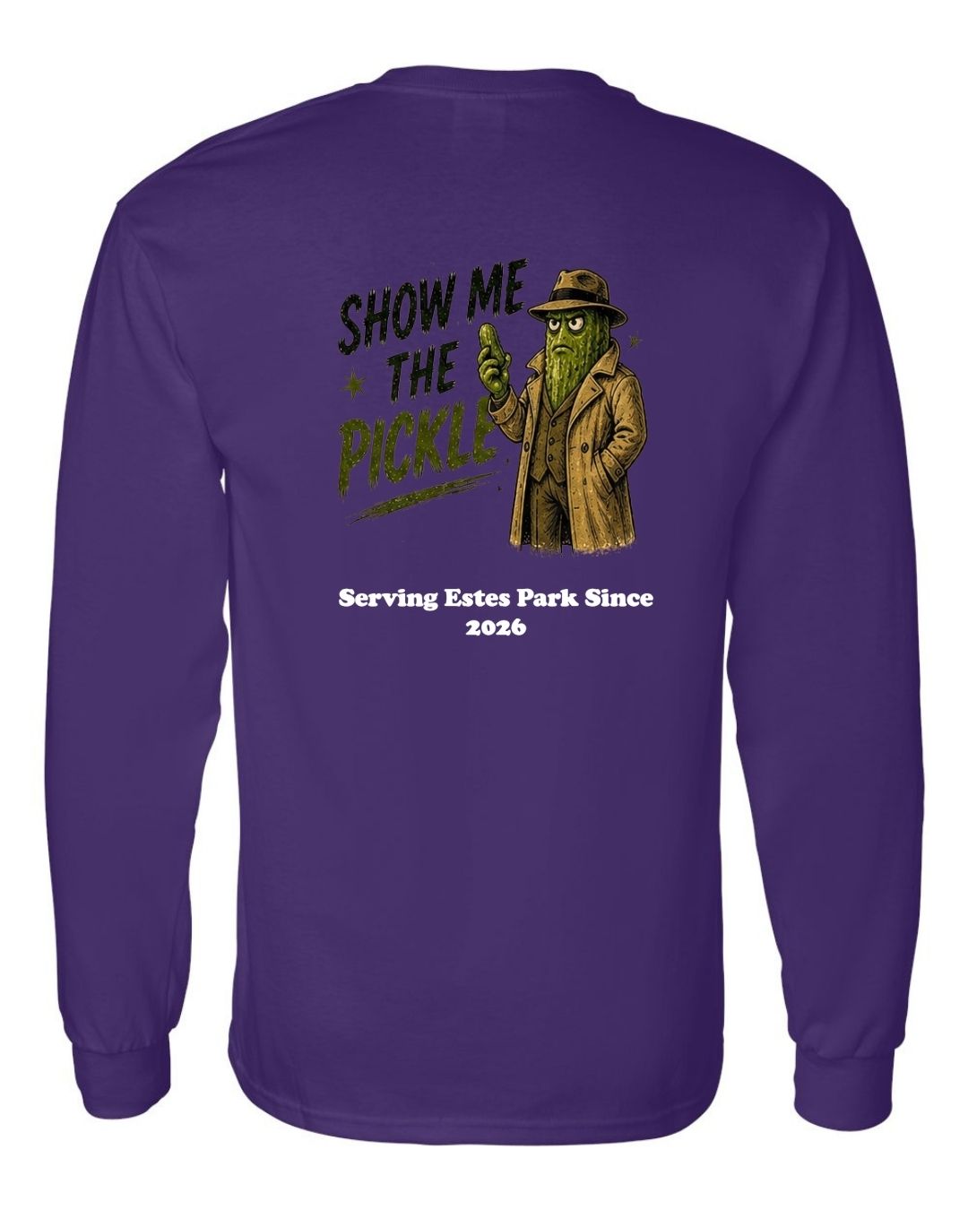 Show Me The Pickle Long Sleeve Shirt
