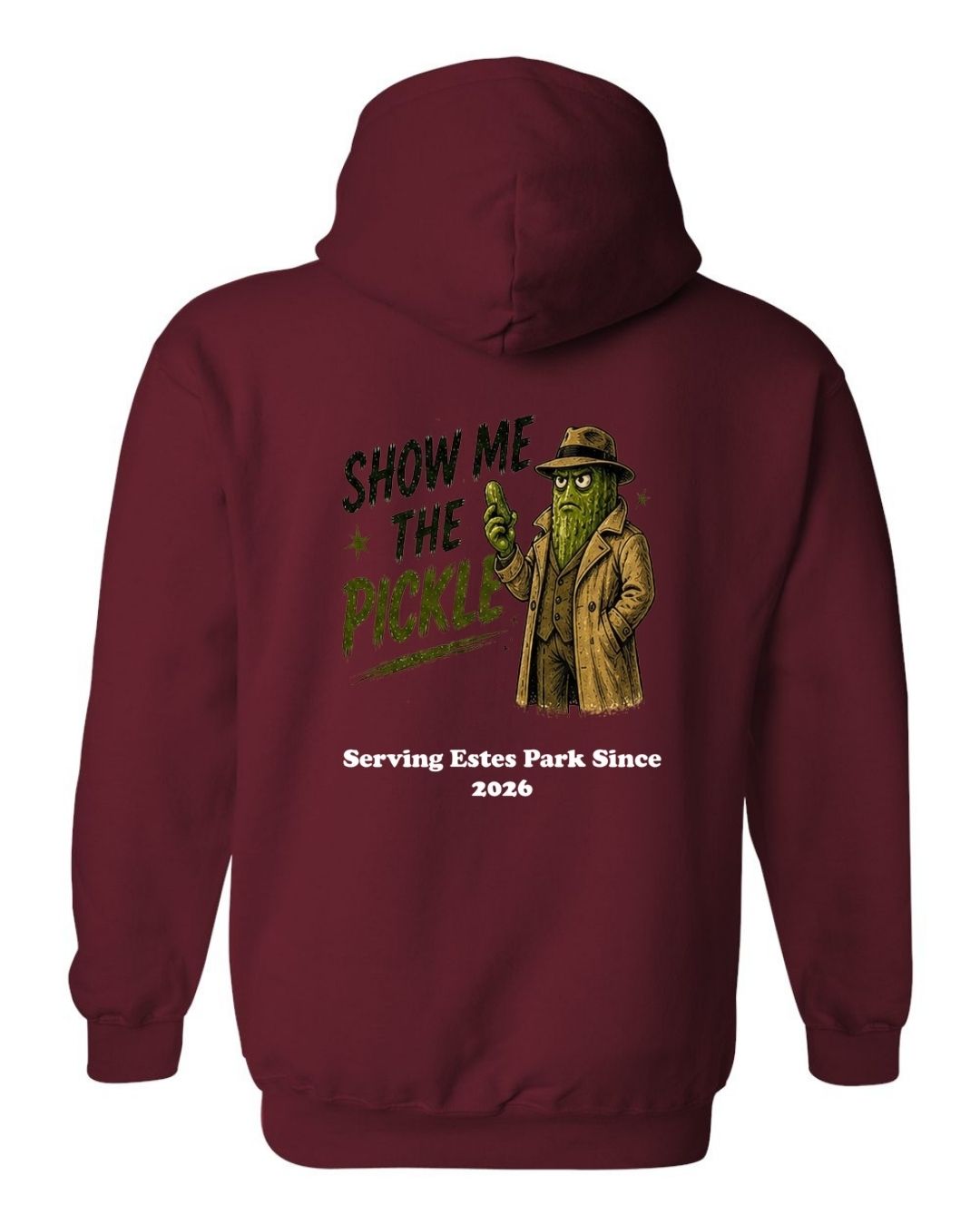 Show Me The Pickle Hoodie