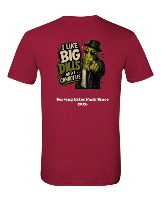 I Like Big Dills Short Sleeve Shirt