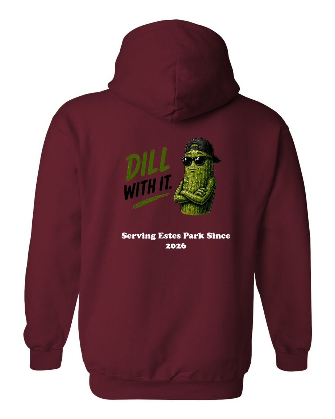 Dill with It Hoodie