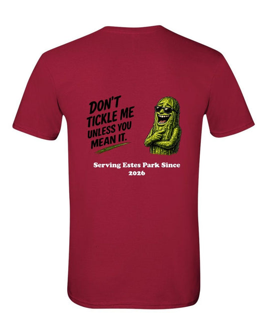 Don't Tickle me Unless you mean it Short Sleeve Shirt