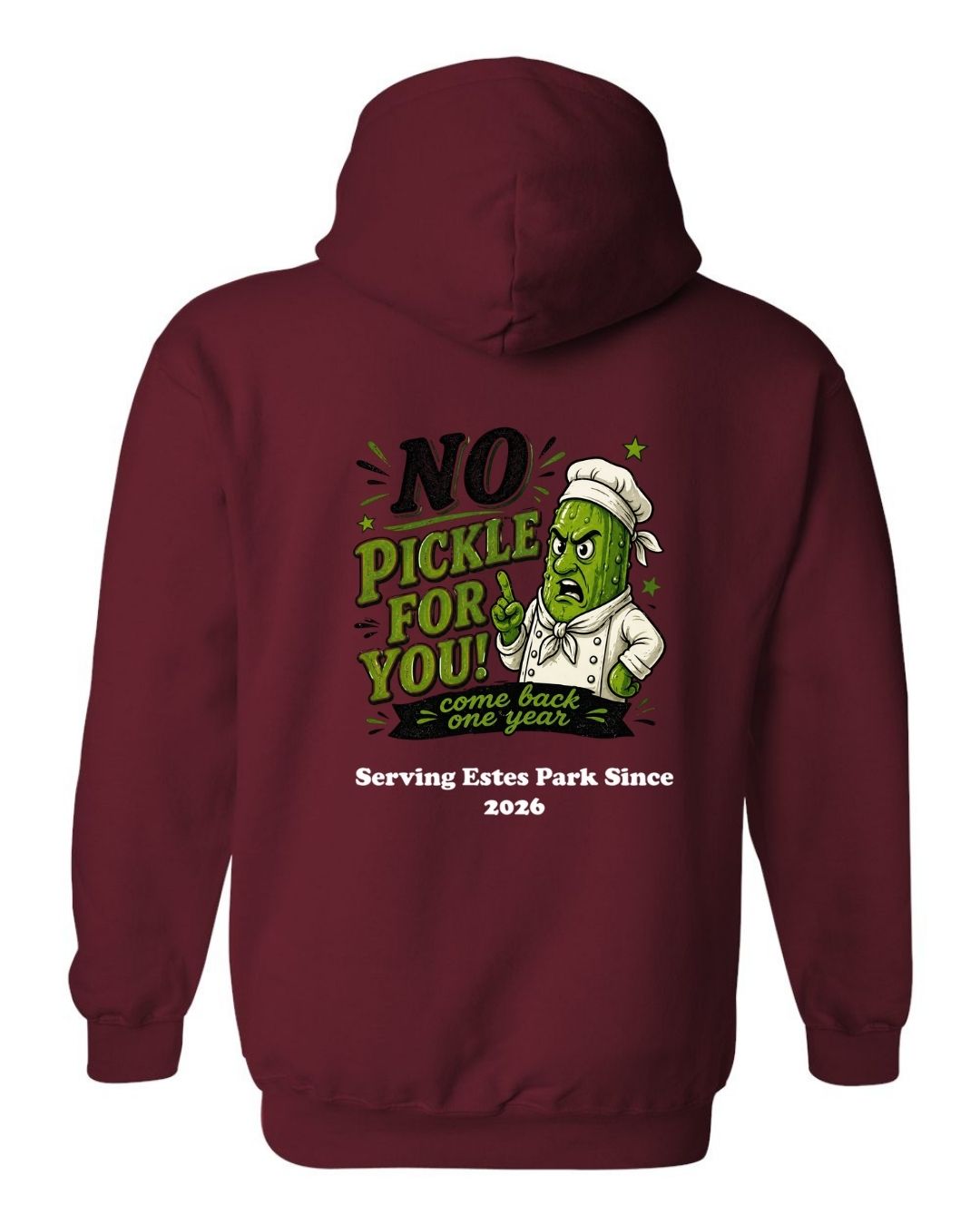 No Pickle for you Hoodie