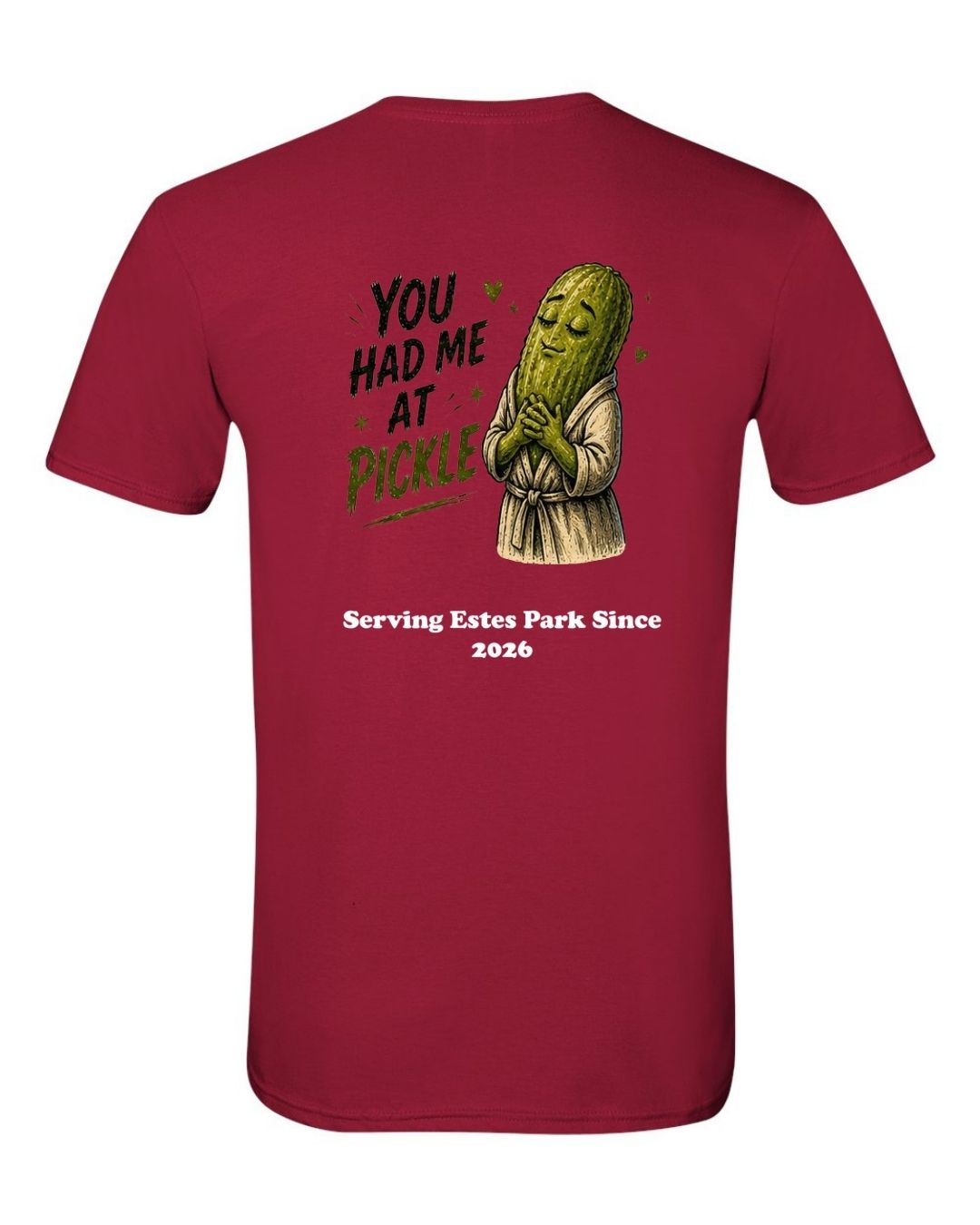 You Had me at Pickle Short Sleeve Shirt