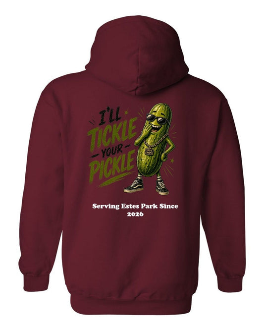 I'll Tickle Your Pickle Hoodie