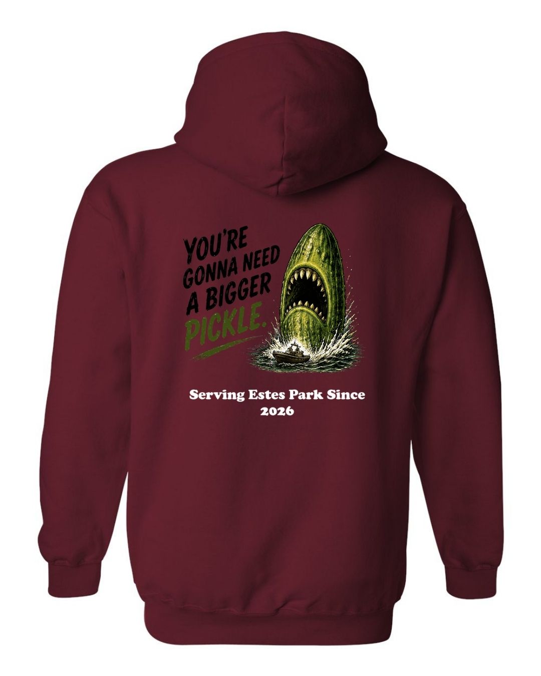 You're gonna need a Bigger Pickle Hoodie