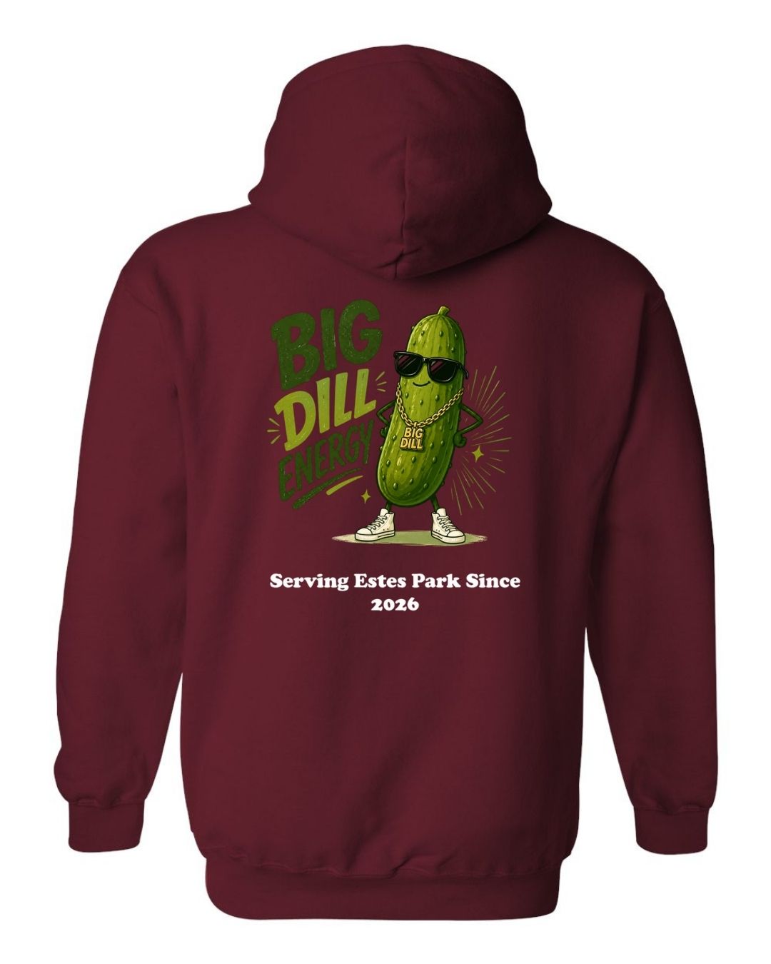 Big Dill Energy Hoodie