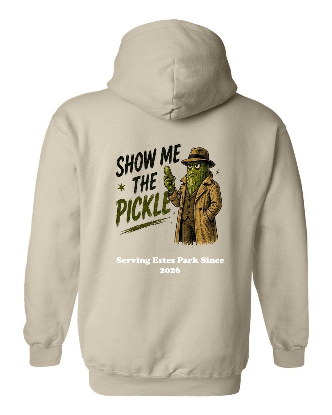 Show Me The Pickle Hoodie