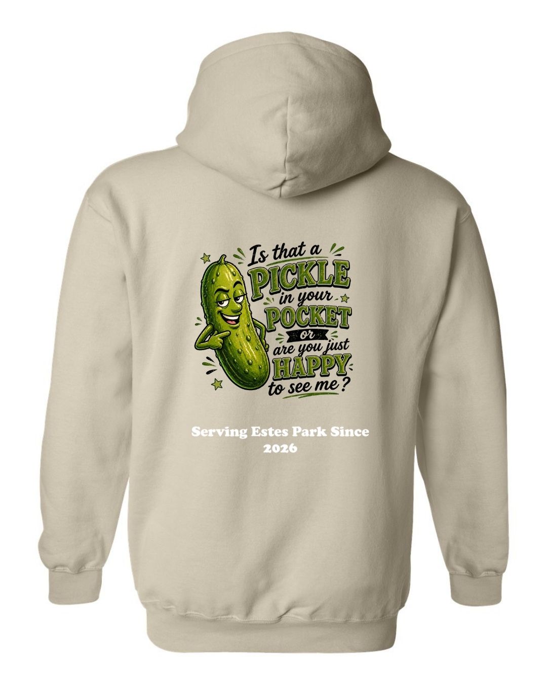 Is that a Pickle in Your Pocket Hoodie