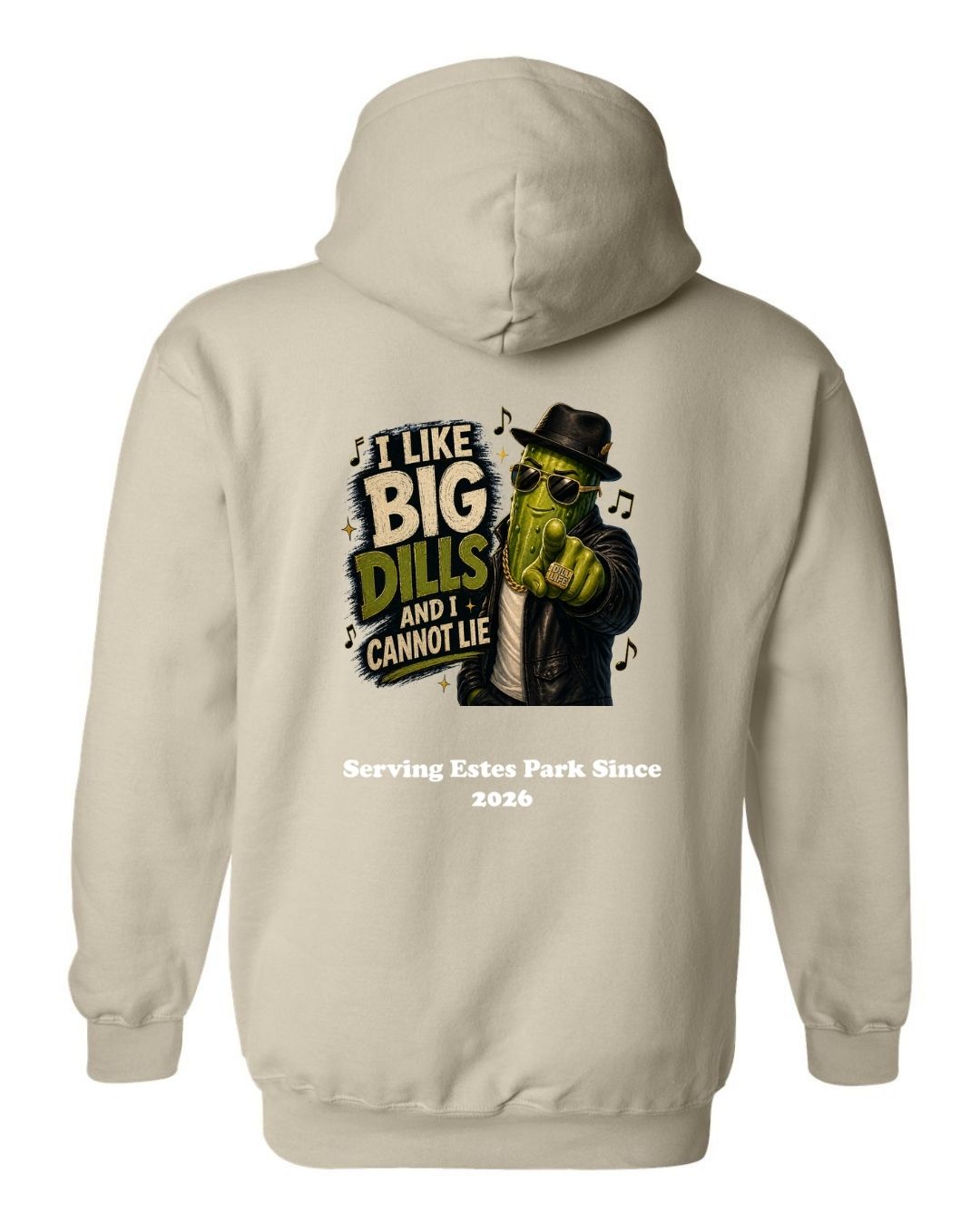 I Like Big Dills Hoodie