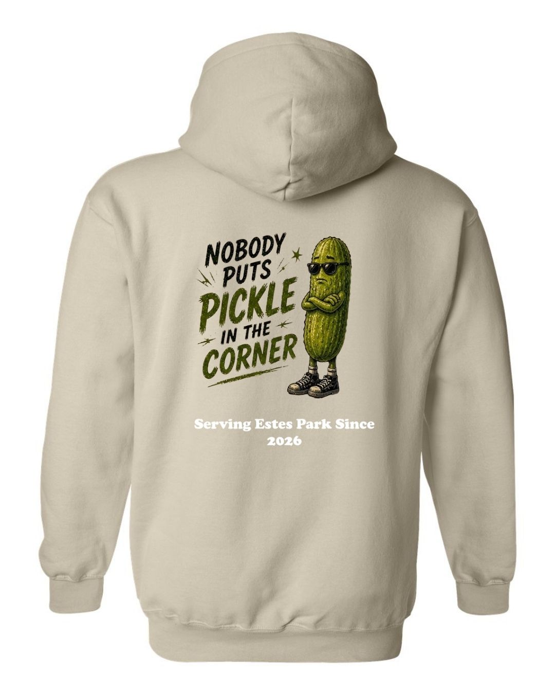 Nobody Puts Pickle in the Corner Hoodie