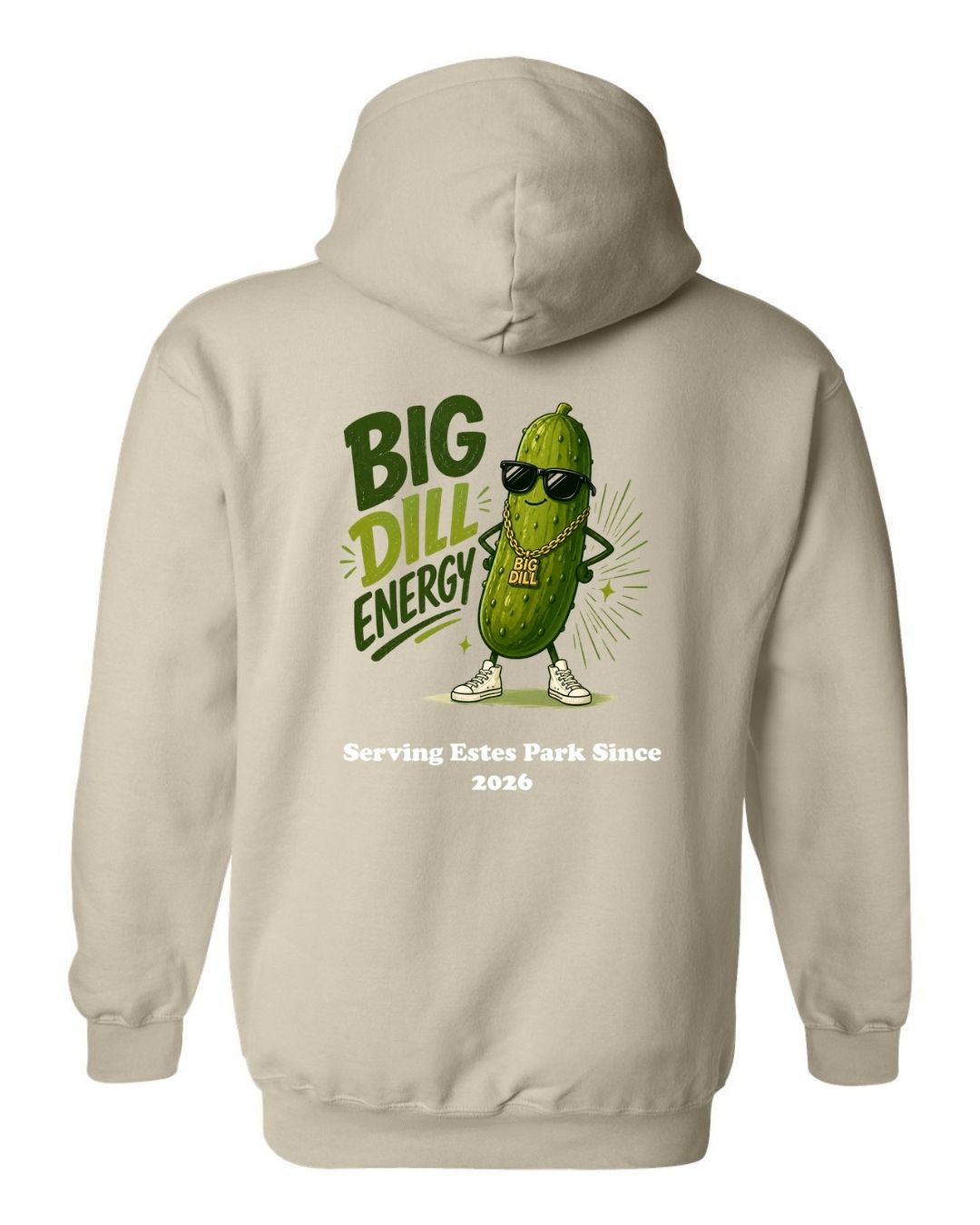 Big Dill Energy Hoodie