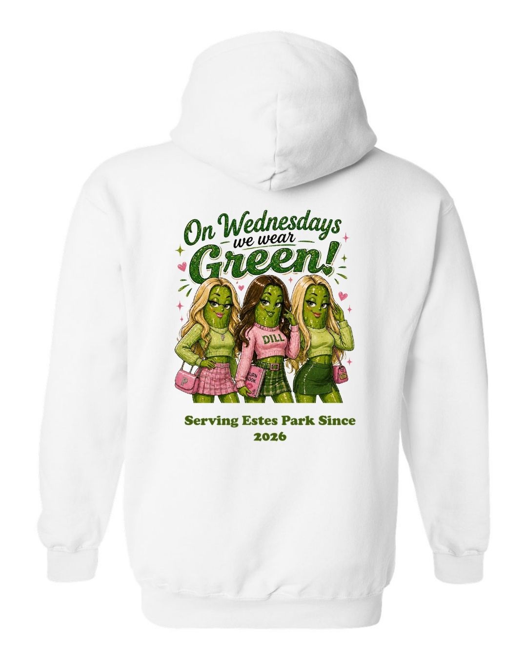 On Wednesday's we wear Green Hoodie