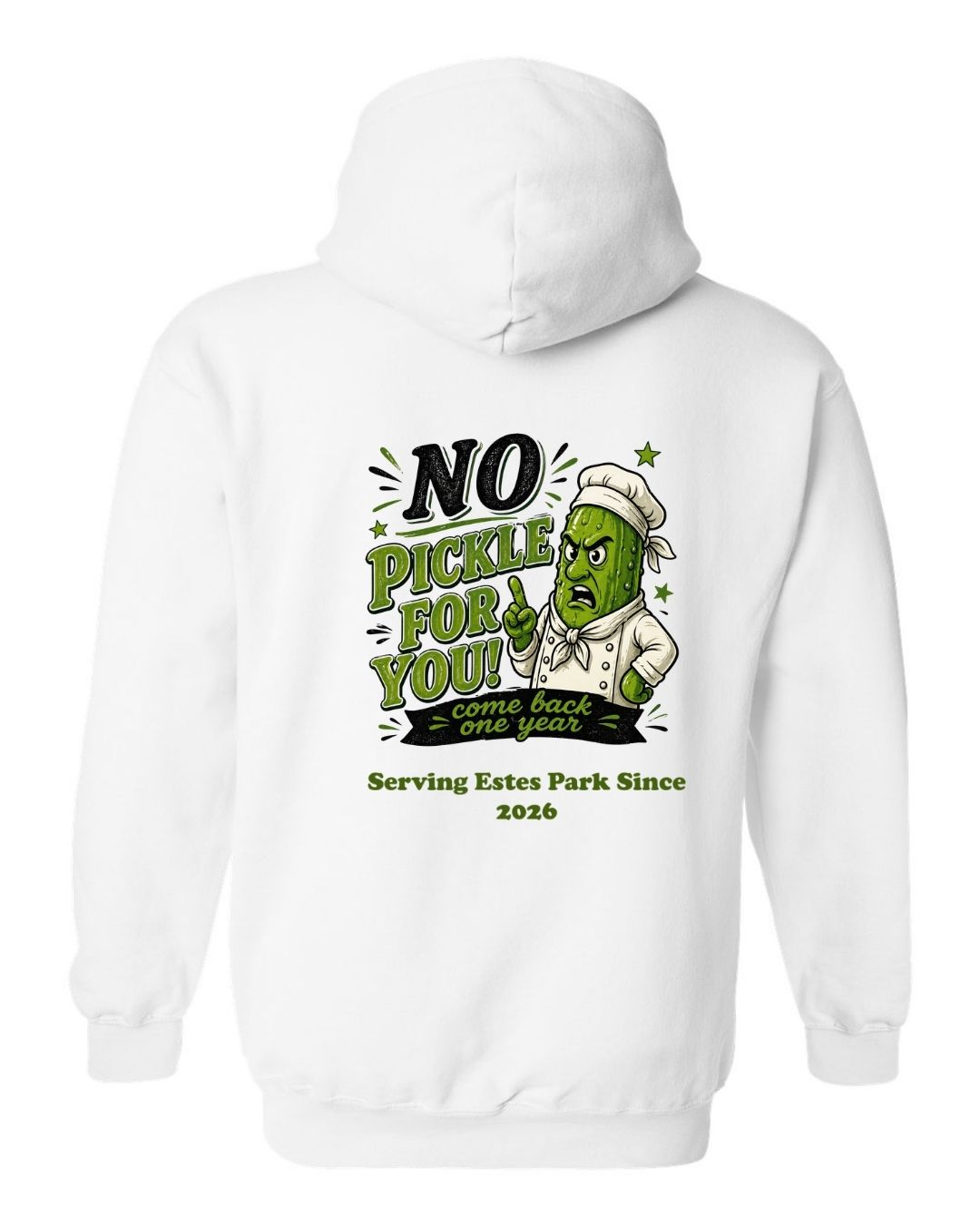 No Pickle for you Hoodie