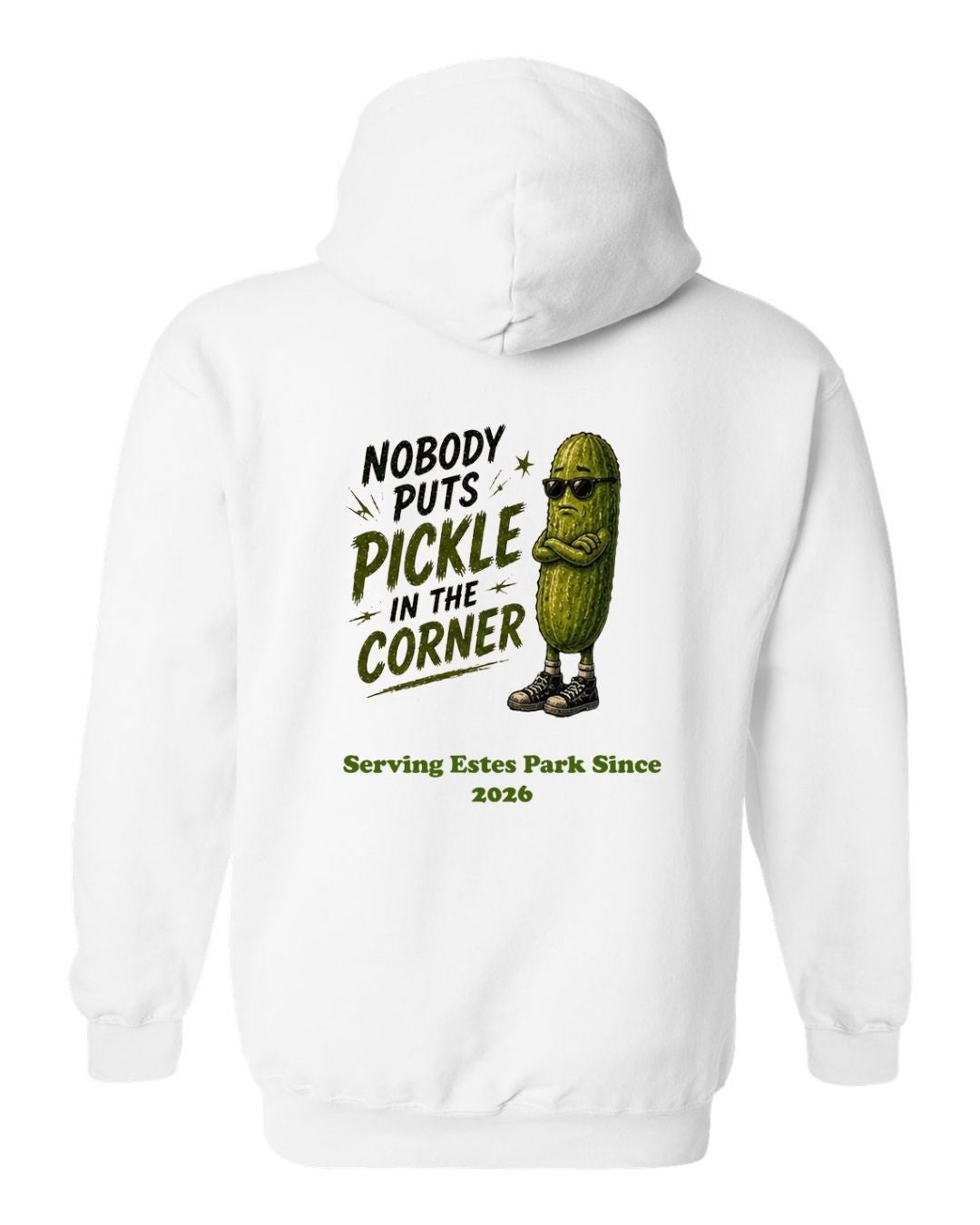 Nobody Puts Pickle in the Corner Hoodie