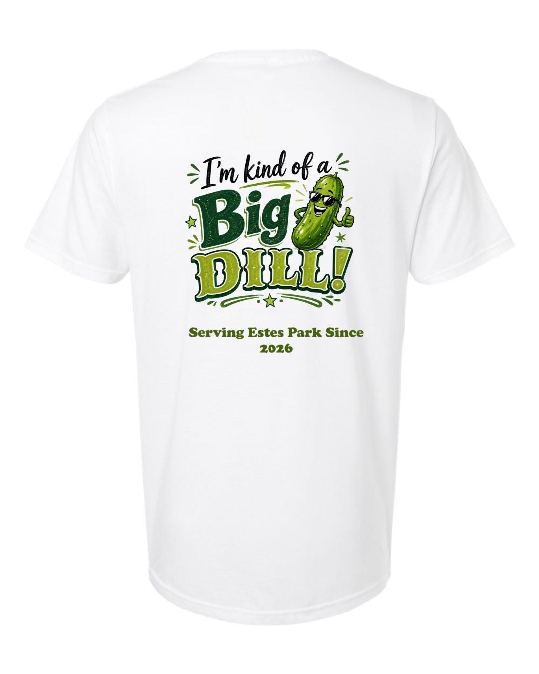 Kind of a Big Dill Short Sleeve Shirt